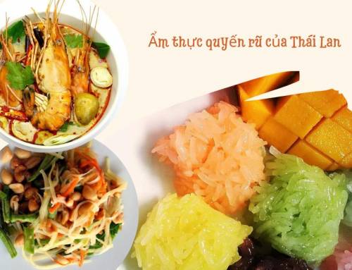 Ẩm thực Thái Lan phong phú top 5 thế giới